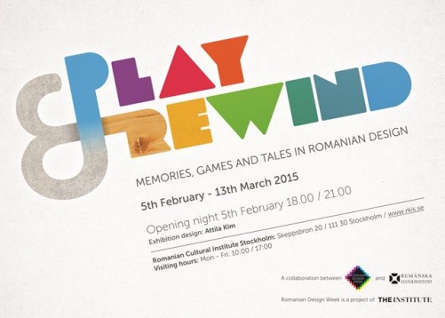 Play&Rewind- Amintiri, jocuri şi poveşti în designul românesc Play&Rewind- Amintiri, jocuri şi poveşti în designul românesc