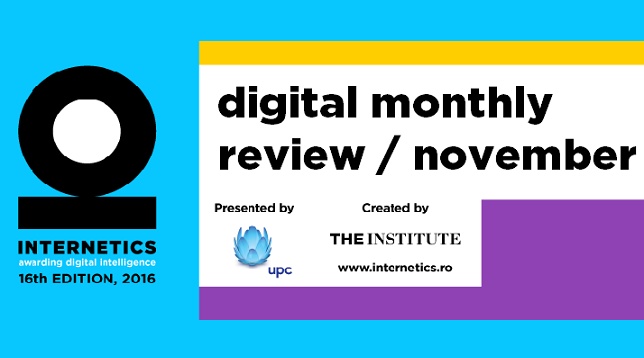 INTERNETICS MONTHLY REVIEW - NOIEMBRIE
