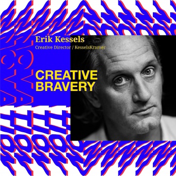 Creative Bravery cu Erik Kessels & Guests