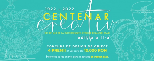 Muzeul Național Cotroceni lansează „Centenar Creativ” - ediția a doua