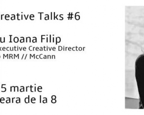 Creative Talks #6 - Ioana Filip