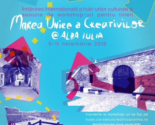 Reprezentanți din Italia, Serbia, Portugalia, Suedia și Estonia vin la Marea Unire a Creativilor @Alba Iulia 