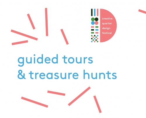 Guided Tours & Treasure Hunt // Creative Quarter Design Festival
