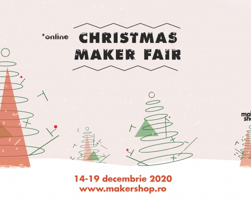 Christmas Maker Fair – Târgul online de Crăciun unde designerii, artizanii autohtoni și micii producători își pot vinde creațiile